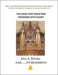 The Head That Once Was Crowned With Glory SATB choral sheet music cover Thumbnail